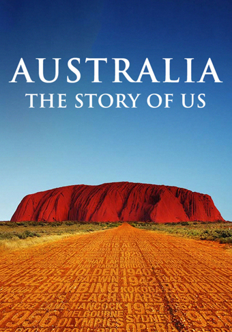 Australia The Story of Us